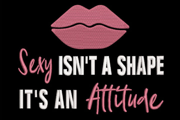Quote, Sexy Attitude: A Bold Embroidery Design for Boutique Apparel